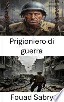 Prigioniero di guerra