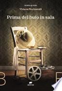 Prima del buio in sala