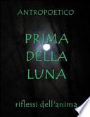 Prima della luna