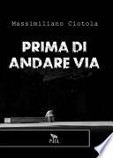 Prima di andare via