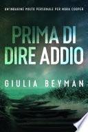 Prima di dire addio