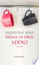 Prima di dirsi addio