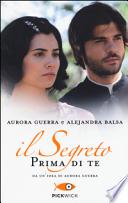 Prima di te. Il segreto