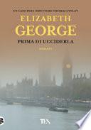 Prima di ucciderla