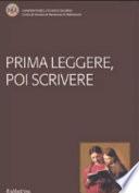 Prima leggere, poi scrivere