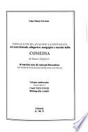 Prima lettura analitica comparata nei sensi letterale, allegorico, anagogico e morale della Comedia di Dante Alighieri