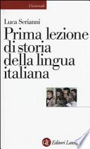 Prima lezione di storia della lingua italiana