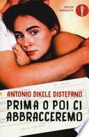 Prima o poi ci abbracceremo