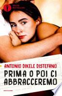 Prima o poi ci abbracceremo