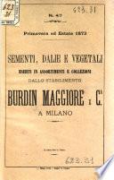 Primavera ed estate 1873 sementi, dalie e vegetali esibiti in assortimenti e collezioni dallo stabilimento Burdin Maggiore e C.a a Milano