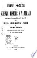 Prime nozioni di scienze fisiche e naturali ordinate secondo il programma ufficiale del 10 ottobre 1867 per le scuole normali, magistrali e tecniche da Giovanni Fornaseri