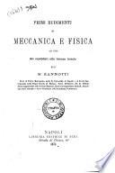 Primi rudimenti di meccanica e fisica ad uso dei canditati alla licenza liceale per M. Zannotti