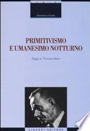 Primitivismo e umanesimo notturno. Saggi su Thomas Mann