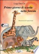 Primo giorno di scuola nella foresta
