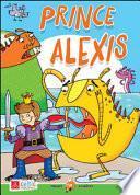 Prince Alexis. Con CD Audio