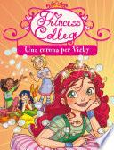 Princess College. Una corona per Vicky
