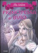 Principessa del buio. Principesse del regno della fantasia