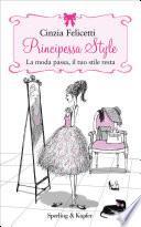 Principessa style