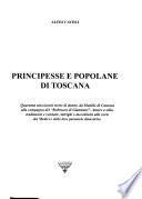 Principesse e popolane di Toscana