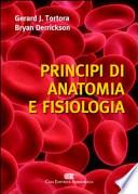 Principi di anatomia e fisiologia