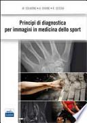 Principi di diagnostica per immagini in medicina dello sport