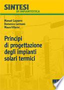Principi di progettazione degli impianti solari termici