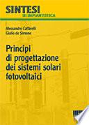 Principi di progettazione dei sistemi solari fotovoltaici