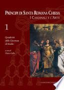 Principi di Santa Romana Chiesa. I Cardinali e l'Arte