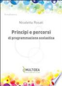 Principi e percorsi di programmazione scolastica