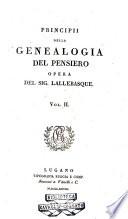 Principii della genealogia del pensiero opera del sig. Lallebasque. Vol. 1. [-3.]