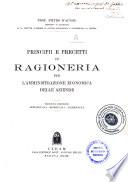 Principii e precetti di ragioneria per l'amministrazione economica delle aziende