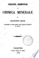 Principii elementari di chimica minerale di Francesco Selmi
