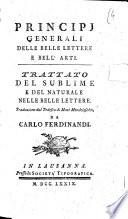 Principj generali delle belle lettere e bell'arti. Trattato del sublime e del naturale nelle belle lettere. Traduzione dal tedesco di Mosè Mendelssohn, da Carlo Ferdinandi