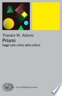 Prismi. Saggi sulla critica della cultura