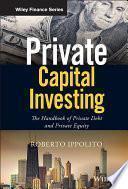 Private Capital Investing