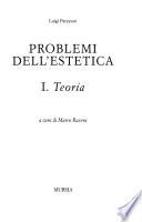 Problemi dell'estetica: Teoria