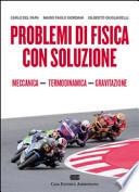 Problemi di fisica con soluzione