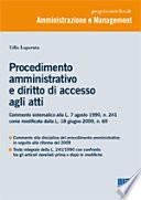 Procedimento amministrativo e diritto di accesso agli atti