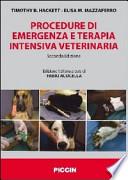 Procedure di emergenza e terapia intensiva veterinaria