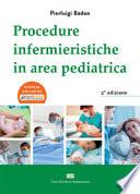 Procedure Infermieristiche in area pediatrica