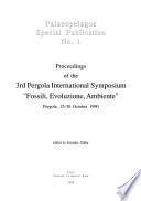 Proceedings of the 3rd Pergola International Symposium Fossili, Evoluzione, Ambiente