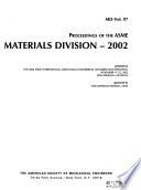 Proceedings of the ASME Materials Division
