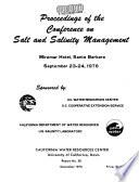 Proceedings of the Conference on Salt and Salinity Management, Miramar Hotel, Santa Barbara, September 23-24, 1976