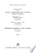 Proceedings of the International School of Physics Enrico Fermi.