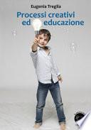Processi creativi ed educazione