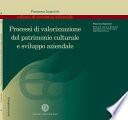 Processi di valorizzazione del patrimonio e sviluppo aziendale