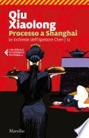 Processo a Shanghai