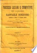 Processo Luciani e coimputati per l'assassinio di Raffaele Sonzogno commesso in Roma il 6 febbraio 1875