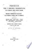 Processo per l'omicidio premeditato sulla persona del console generale Inghirami e per omicidio premeditato mancato sulla persona del generale conte de Crennewille