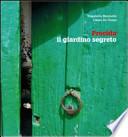 Procida, il giardino segreto. Ediz. italiana e inglese